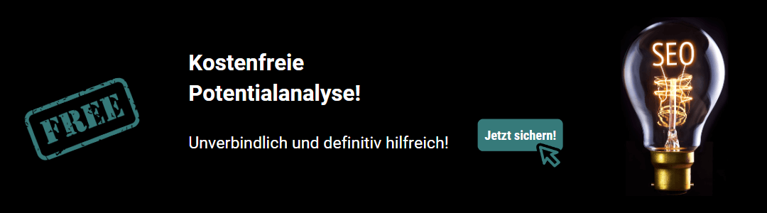 Kostenlose Potentialanalyse sichern!